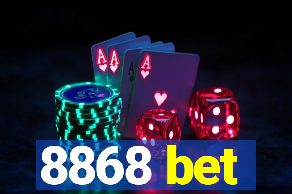 8868 bet